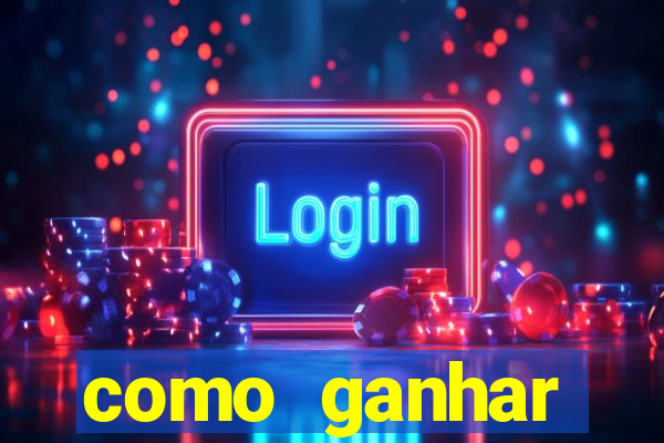 como ganhar dinheiro nos slots